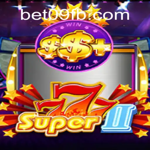 Exploring the Thrills of Super777II: Bet09.com Oficial Slots Brasil #1