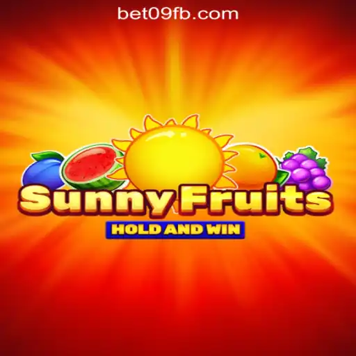 SunnyFruits: Unveiling the Thrills of Bet09.com Oficial Slots Brasil #1