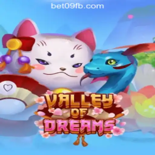 Explore the Enchanting World of ValleyofDreams: The Premier Slot Game at Bet09.com Oficial Slots Brasil #1